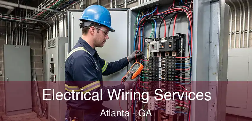  Electrical Wiring Services Atlanta - GA
