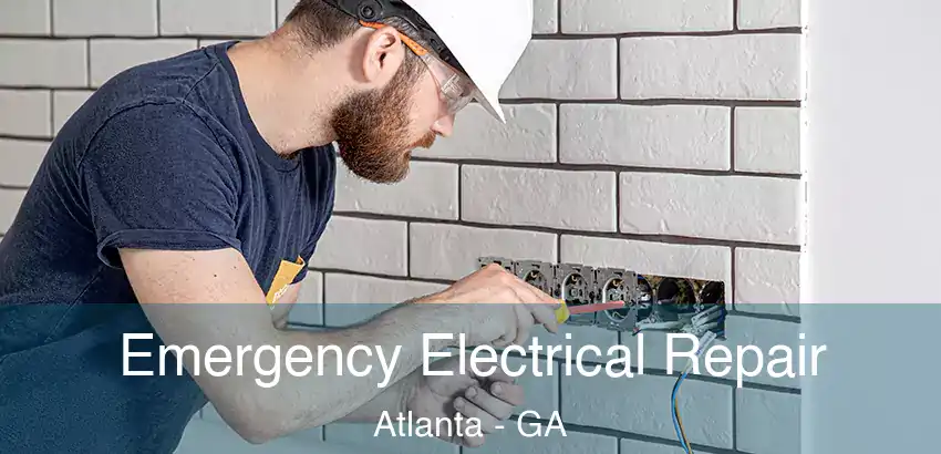  Emergency Electrical Repair Atlanta - GA